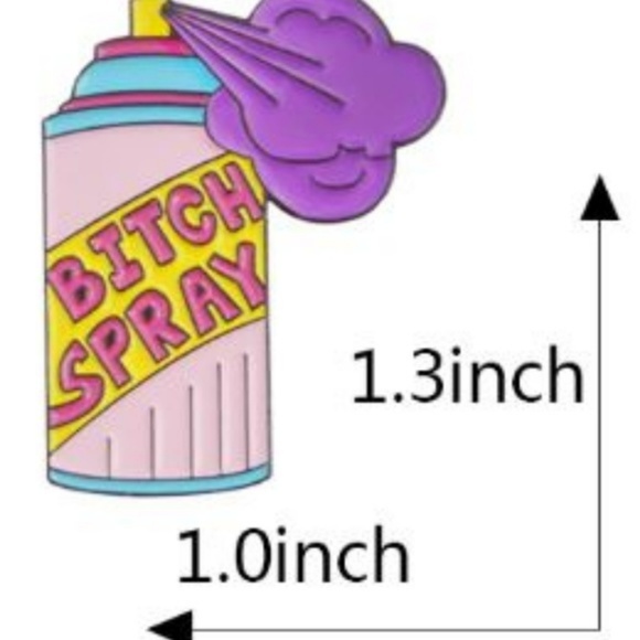 Bitch Spray Pin Brooch - Picture 2 of 5